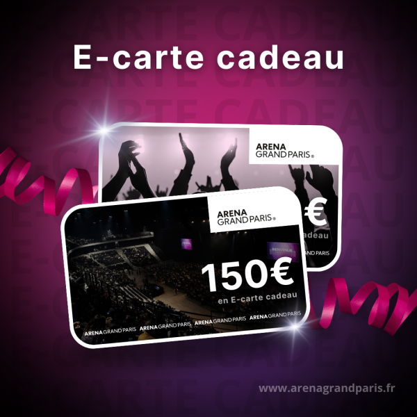 e-carte Cadeau Arena Grand Paris - 150 €